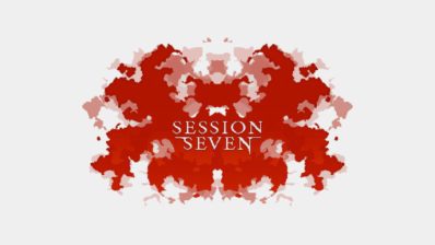Session Seven game review