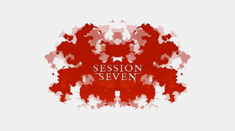 Session Seven game review